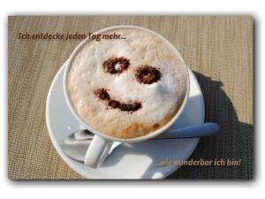 Ich entdecke jeden Tag mehr…