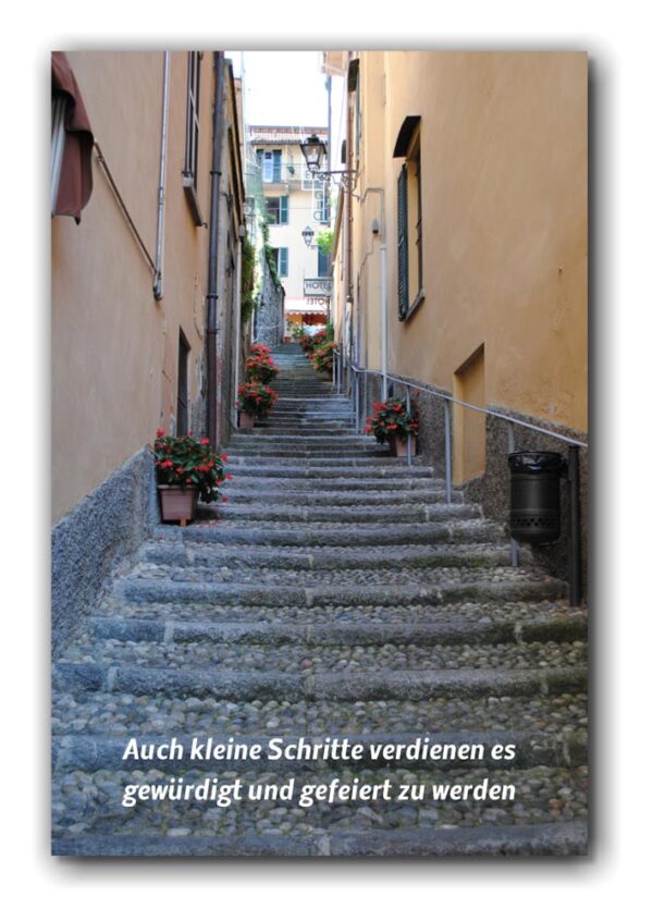 Auch kleine Schritte verdienen es…<