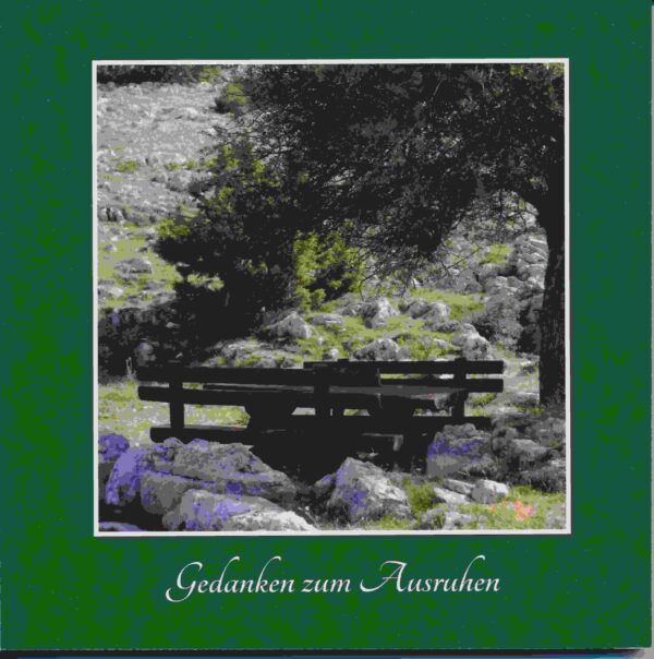 Gedanken zum Ausruhen