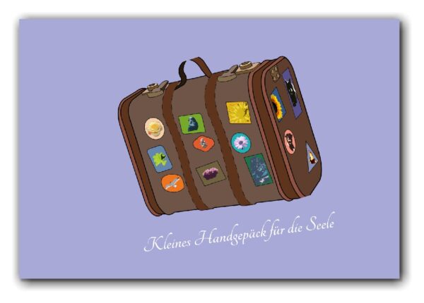 Kleines Handgepäck für die Seele